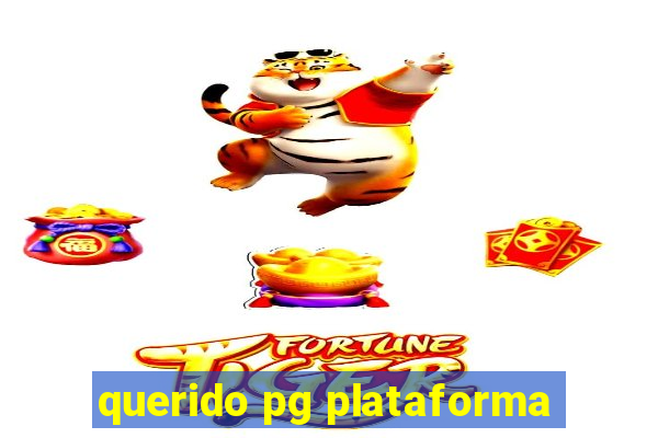 querido pg plataforma